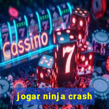 jogar ninja crash